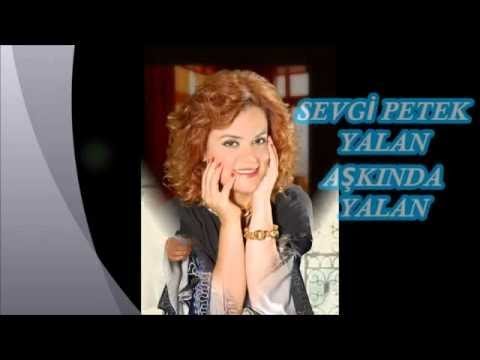 Sevgi PETEK Yalan Aşkında Yalan 2014