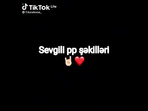 Sevgili Üçün pp Şəkilləri ❤
