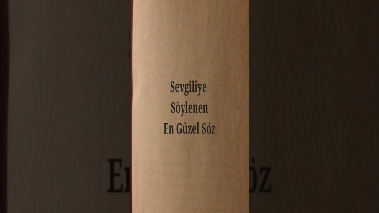 Sevgiliye Söylenen En Güzel Söz