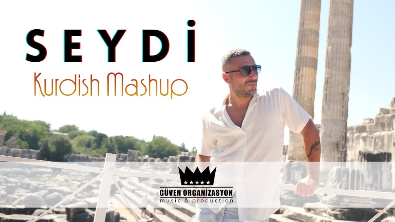 Seydi - Kurdish Mashup
