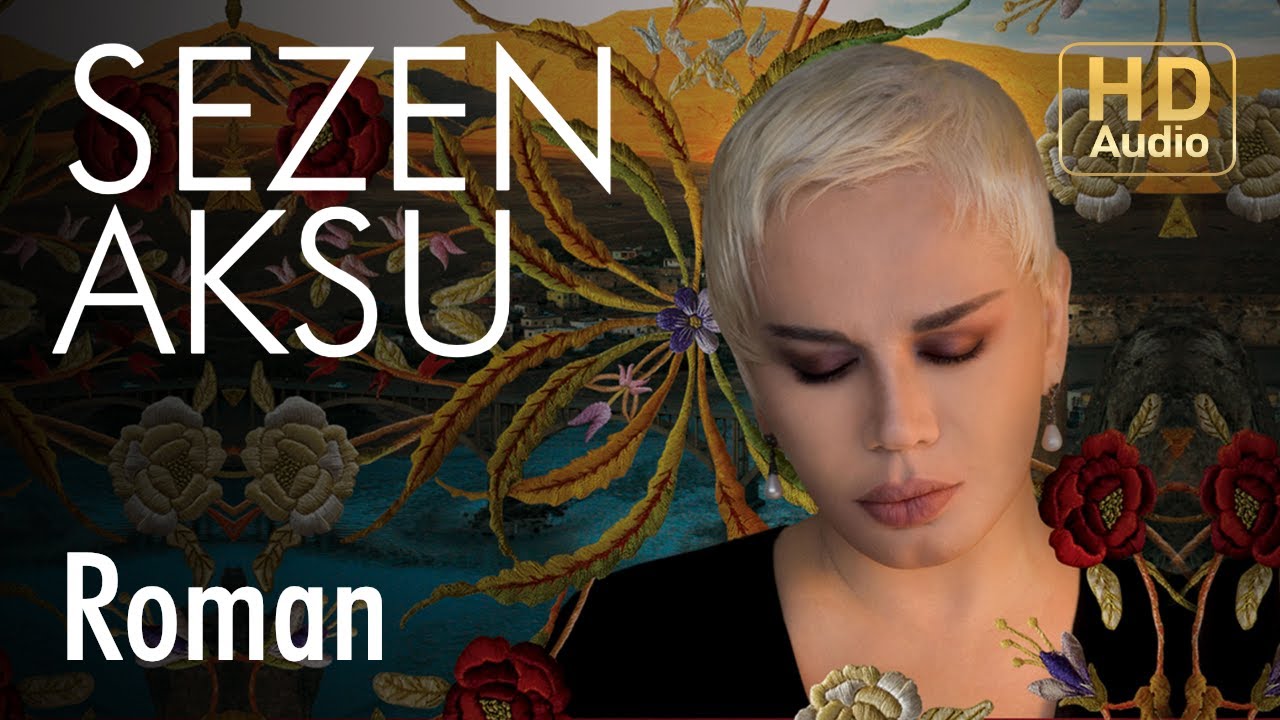 Sezen Aksu - Roman (Official Audio)