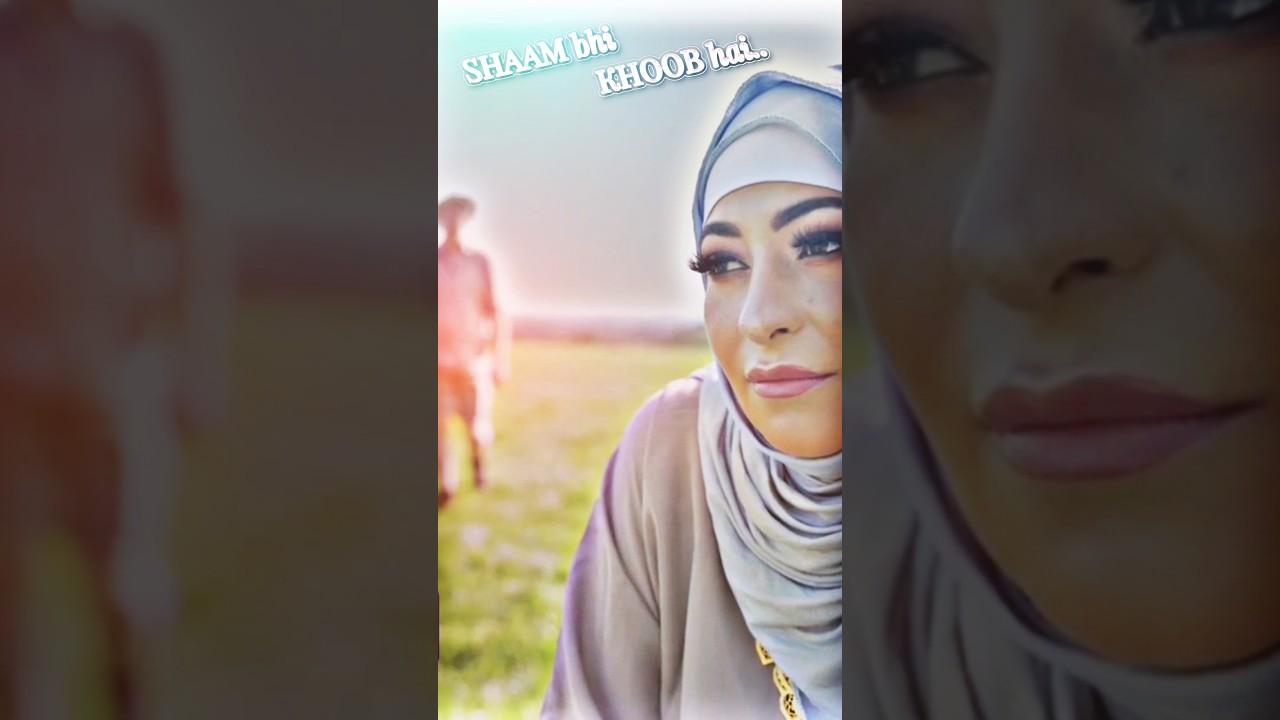 Shaam Bhi Khoob hai...❤️#entertainment #shorts #hijab #fashion #love #makeup #bollywood #beauty