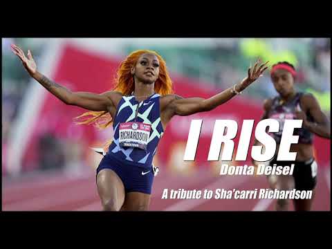Shacarri Richardson Tribute I Rise by Donta Deisel Audio
