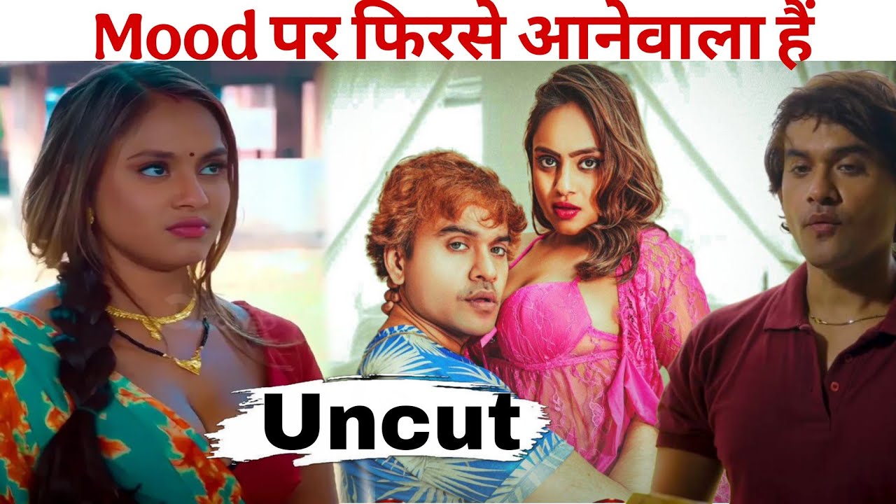 Shakespeare And Pihu Kanojia New Uncut Series | Mood Ott