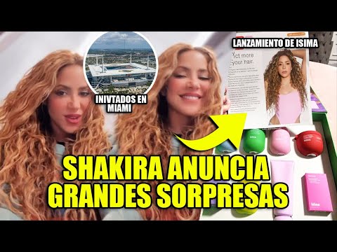 Shakira reaparece y anuncia invitados especiales para sus shows en Miami, y lanza Isima. 💇‍♀️✨️