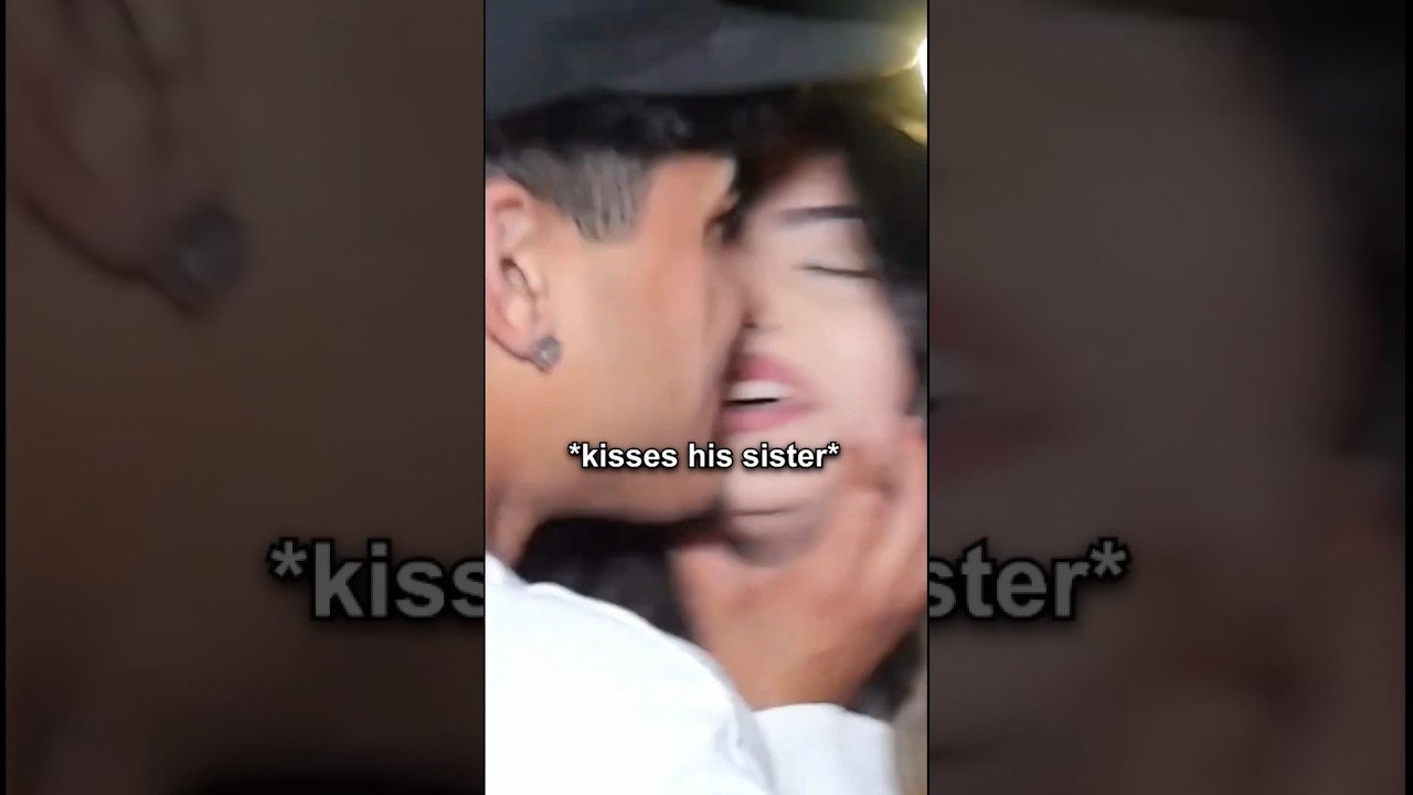 She Kissed Her Brother 😂