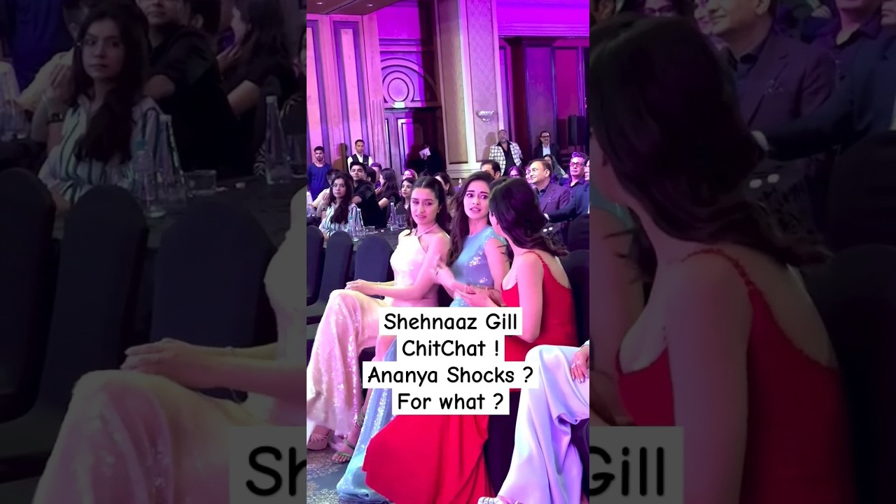 Shehnaaz chit chat, ananya shocked? #ytshorts #shehnaazgill #shortsvideo