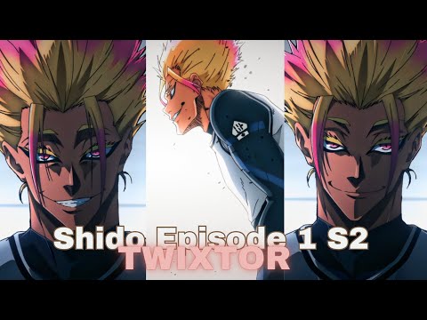 Shido Episode 1 S2 Twixtor + Clips Raw🔻4K Main CC🔻