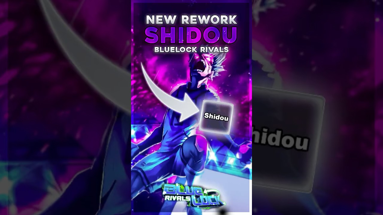 SHIDOU REWORK...CONFIRMED?! | Bluelock Rivals!