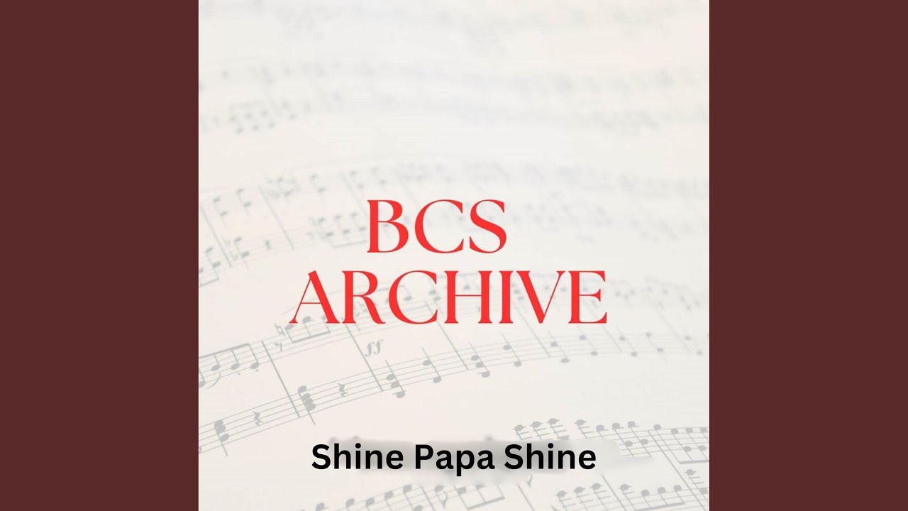 Shine Papa Shine