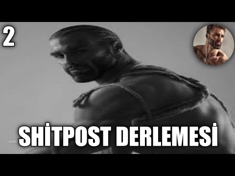 Shitpost Derlemesi 2