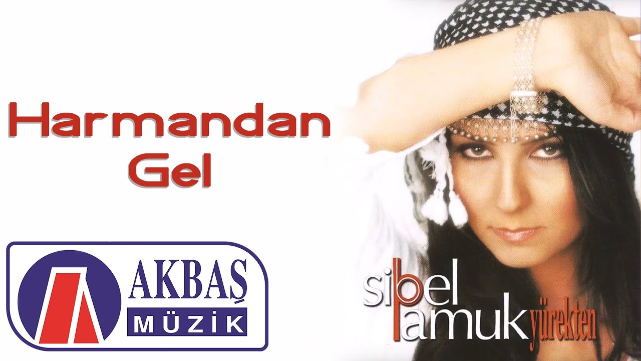 Sibel Pamuk | Harmandan Gel