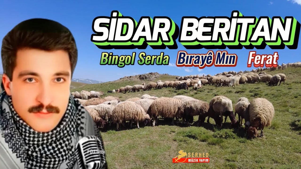 Sidar Beritan - Bıraye Mın-Ferat
