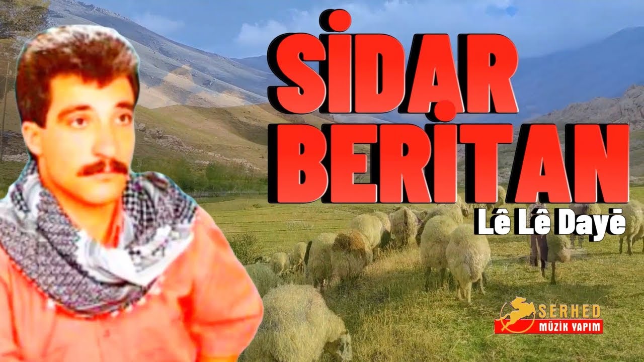 Sidar Beritan - Le Le Dayē [ Çok Dertli Duygulu Stran] Köy Manzaralı Video]