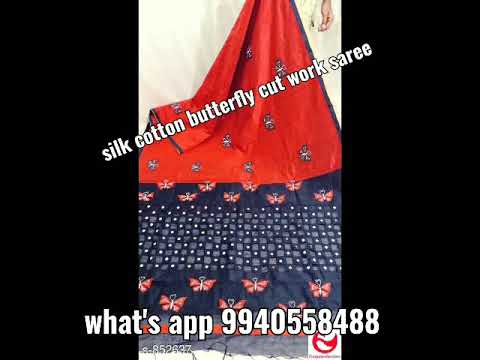SILK COTTON BUTTERFLY CUT WORK SAREES