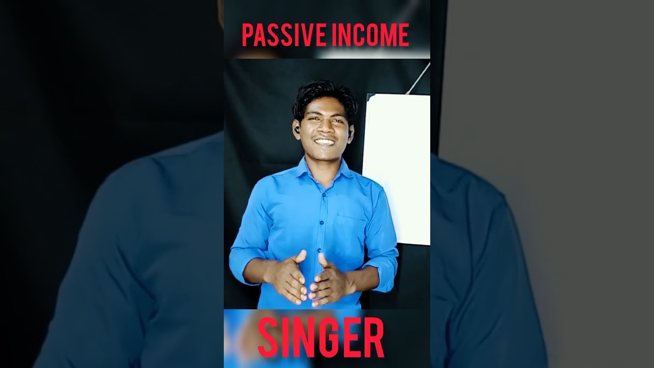 SINGER । YouTube। PASSIVE INCOME।#shorts