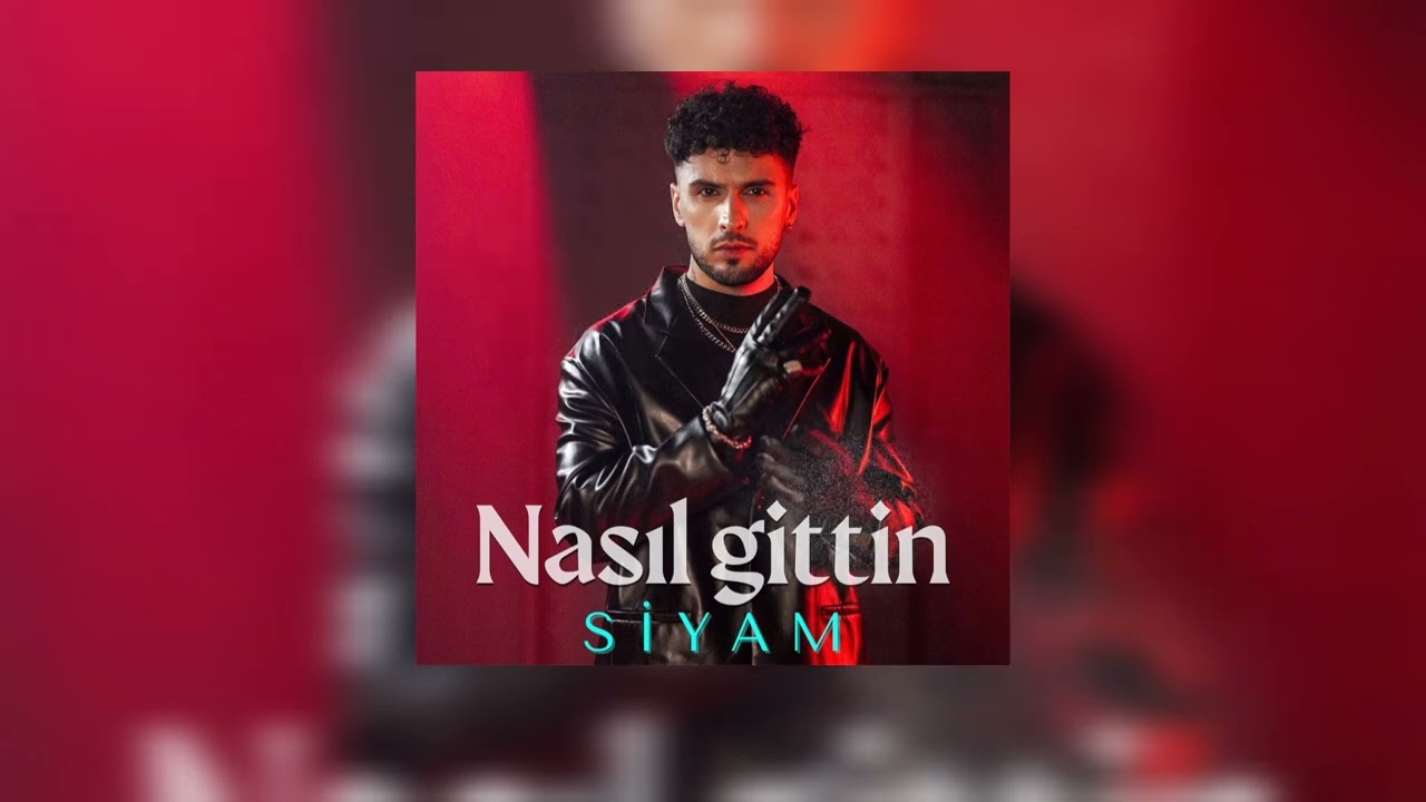 Siyam - Nasıl Gittin 2024