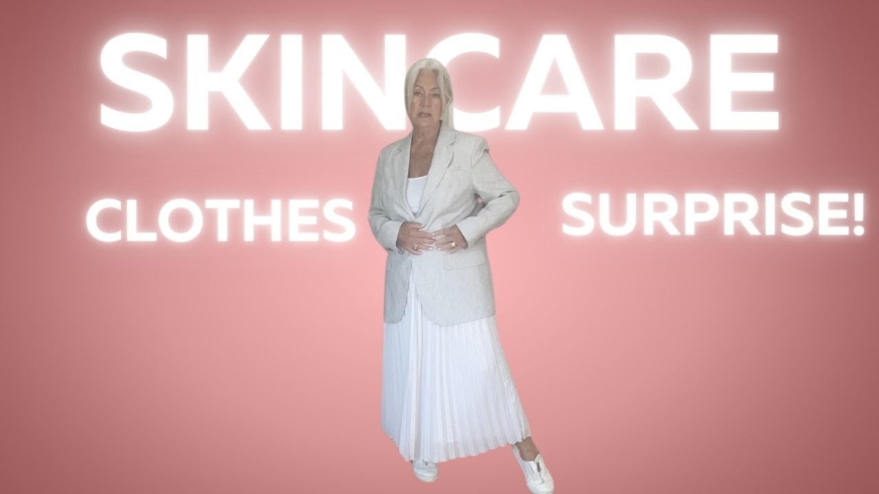 Skin Care, Clothing and a Surprise Appearance!