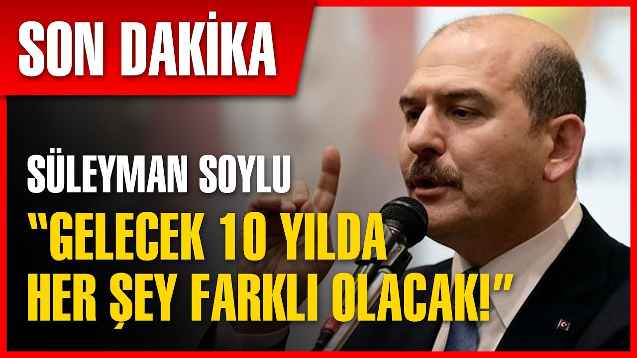 Süleyman Soylu'dan Güvenlik Vurgusu | Son Dakika Haber