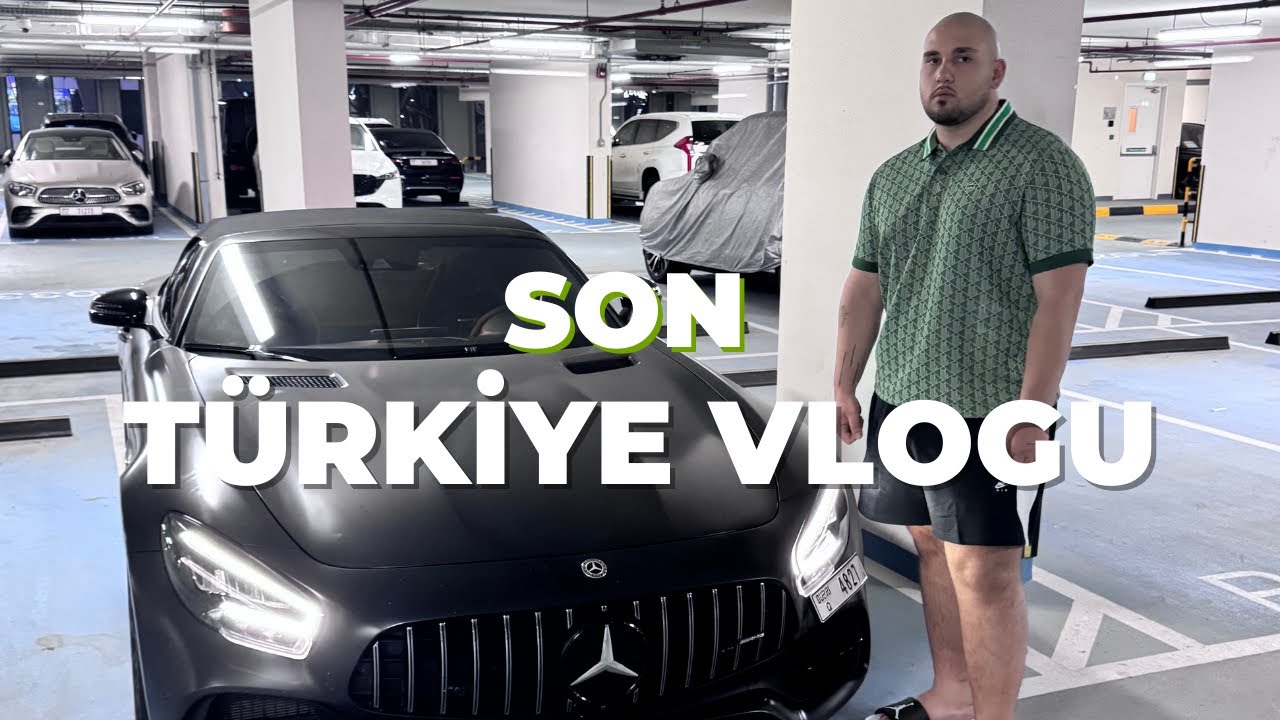 Son Türkiye Vlog