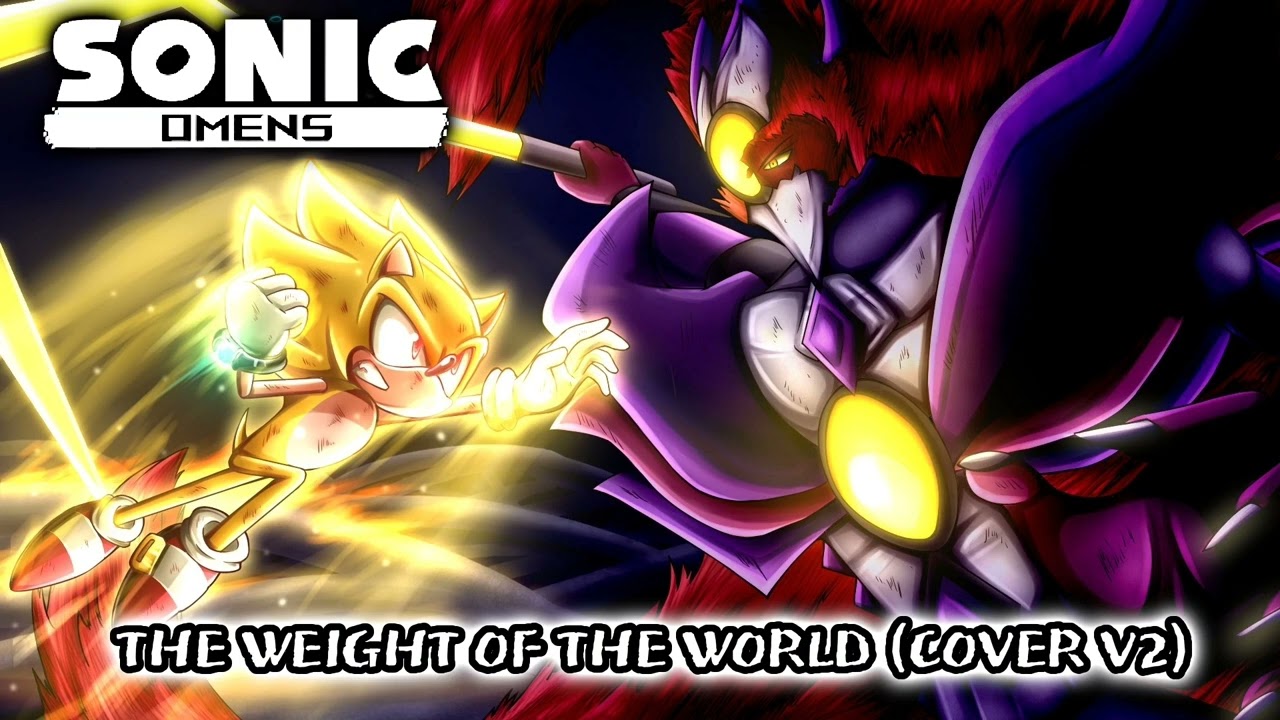 [Sonic Omens] The Weight Of The World (Cover V2)