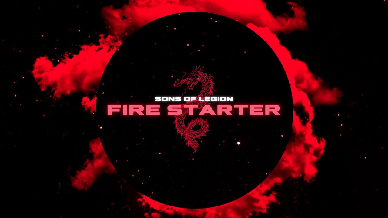 Sons of Legion - Fire Starter