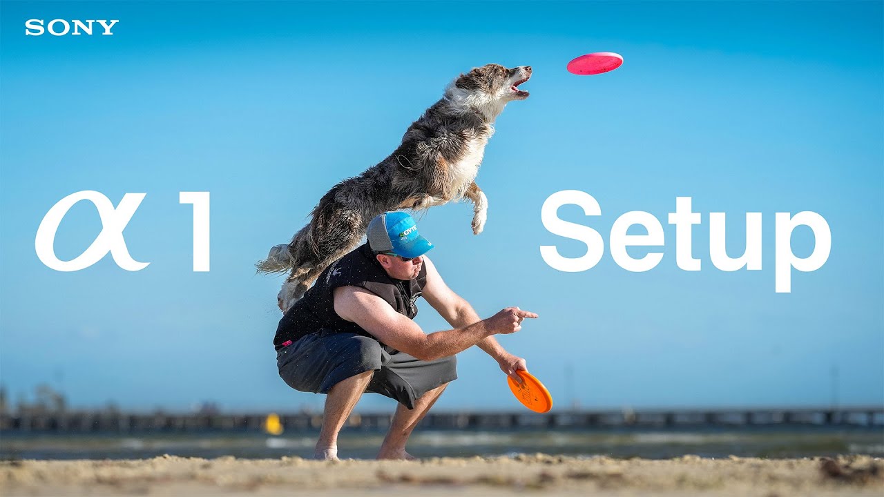 Sony Alpha 1 Setup Guide