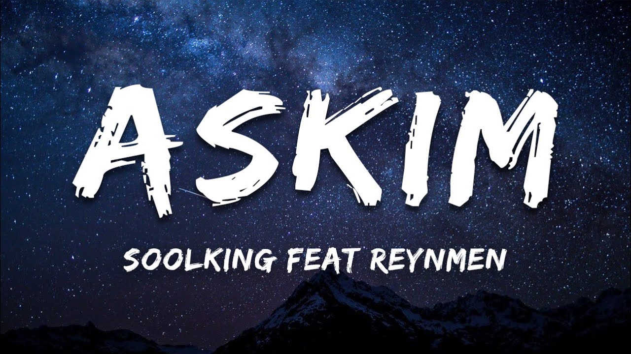 Soolking feat Reynmen - Askim (Paroles/Lyrics)
