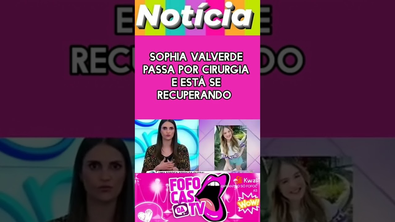 Sophia Valverde faz cirurgia do peito