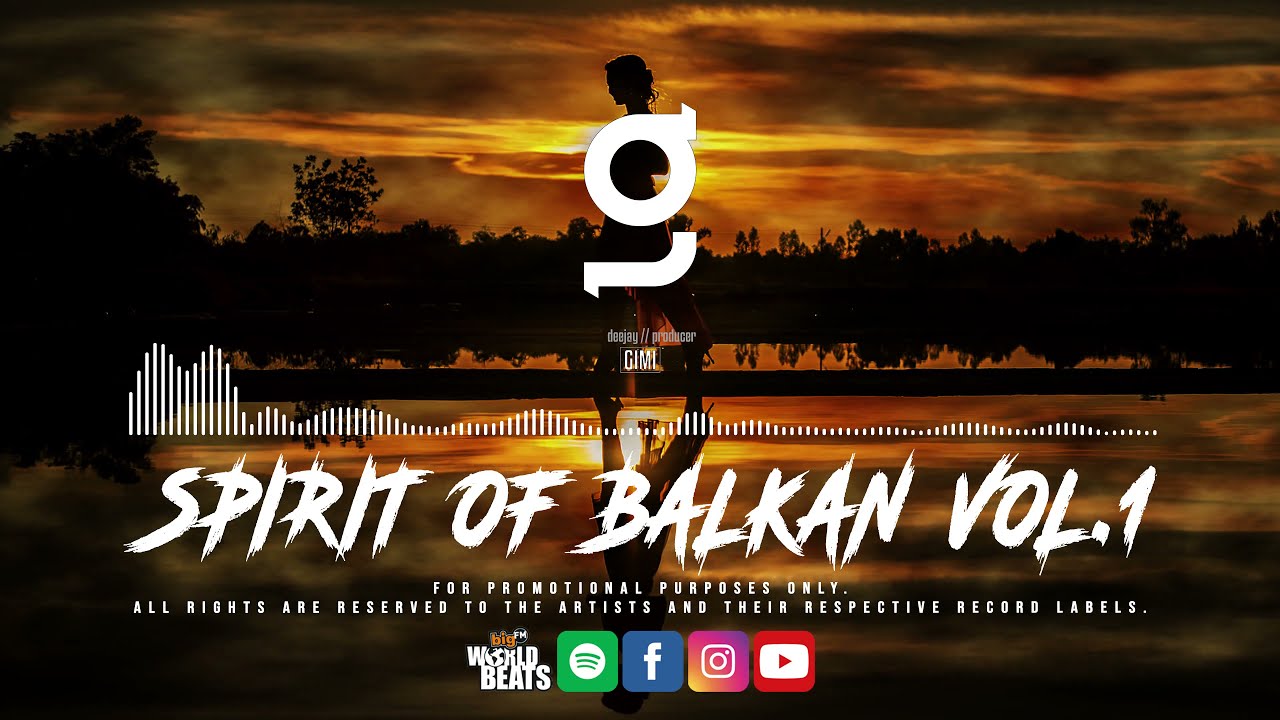 SPIRIT OF BALKAN VOL 01 BY DJ GIMI