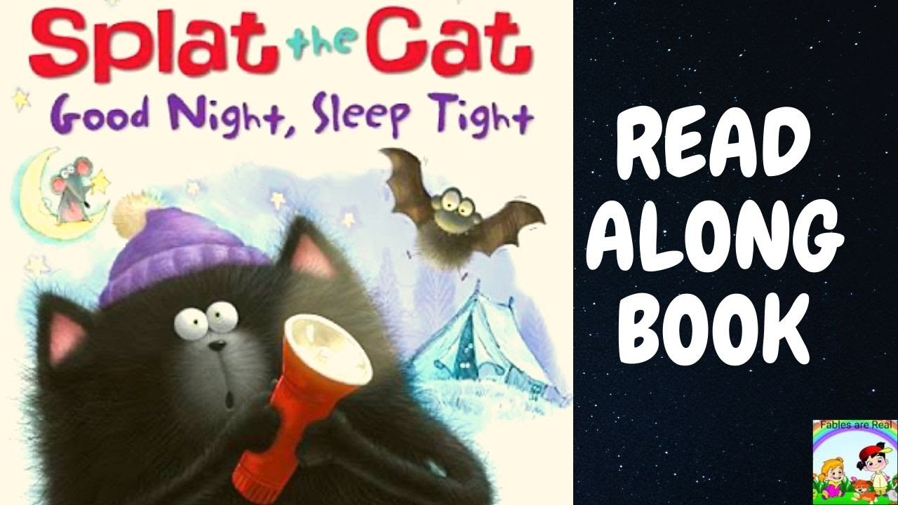 Splat The Cat: Good Night, Sleep Tight | Kids Read-Along Book