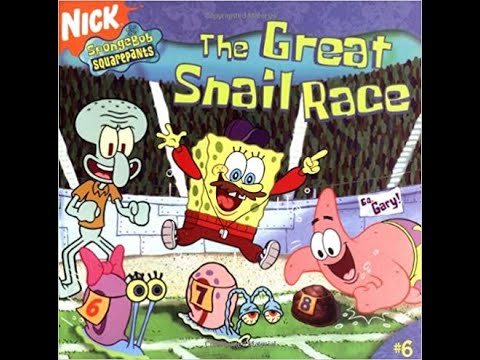 SPONGEBOB The Great Snail Race Children's Book - Read Aloud