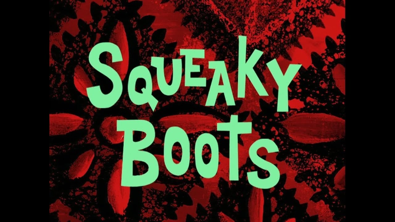 Squeaky Boots (Soundtrack)