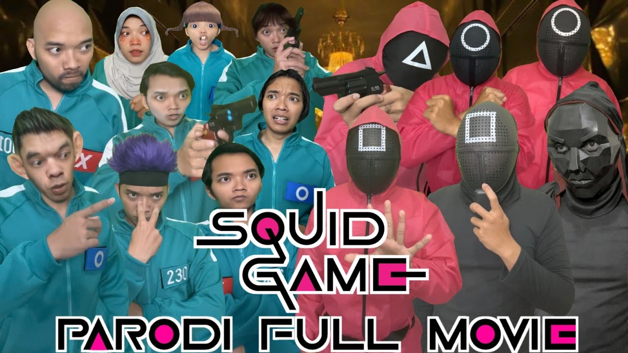 SQUID GAME PARODI FULL MOVIE