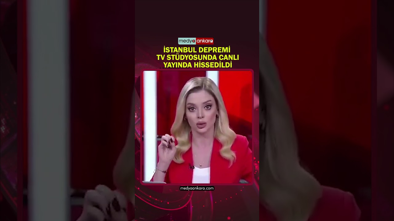 İstanbul depremi TV stüdyosunda canlı yayında hissedildi