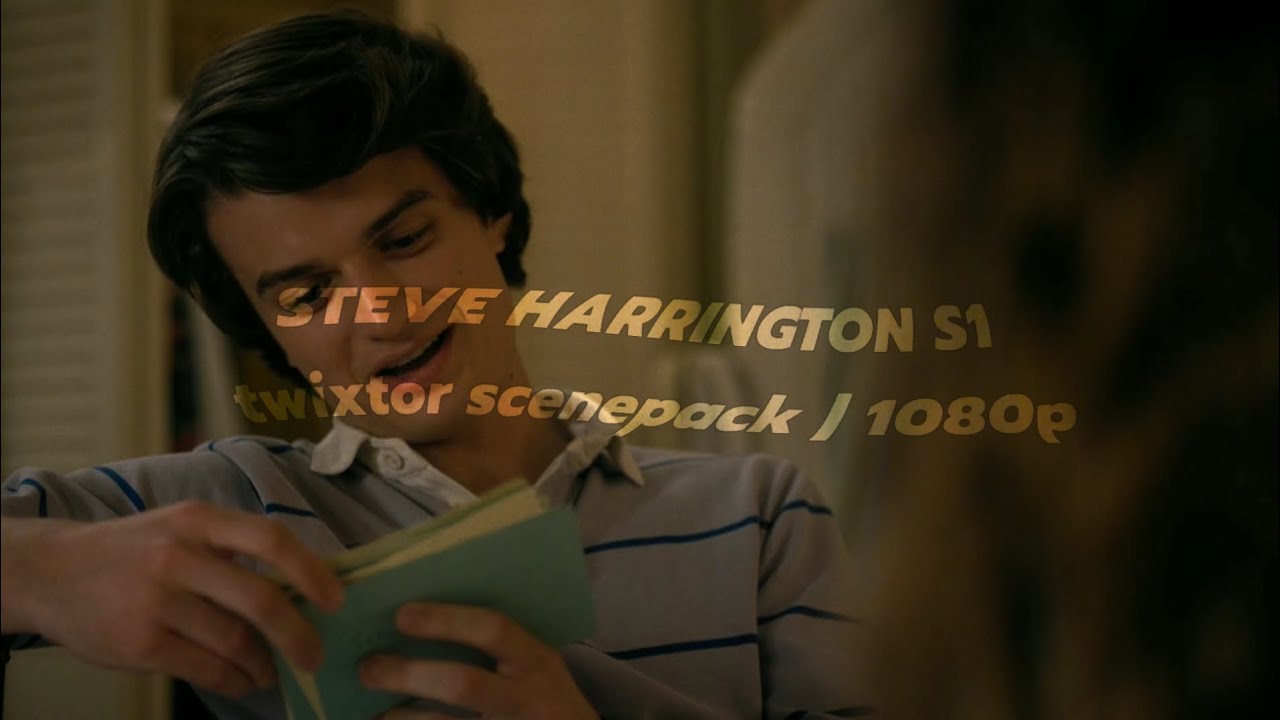 Steve Harrington S1 | Twixtor Scenepack | 1080p