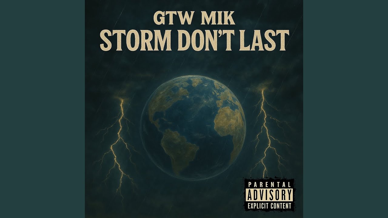 Storm Don't Last
