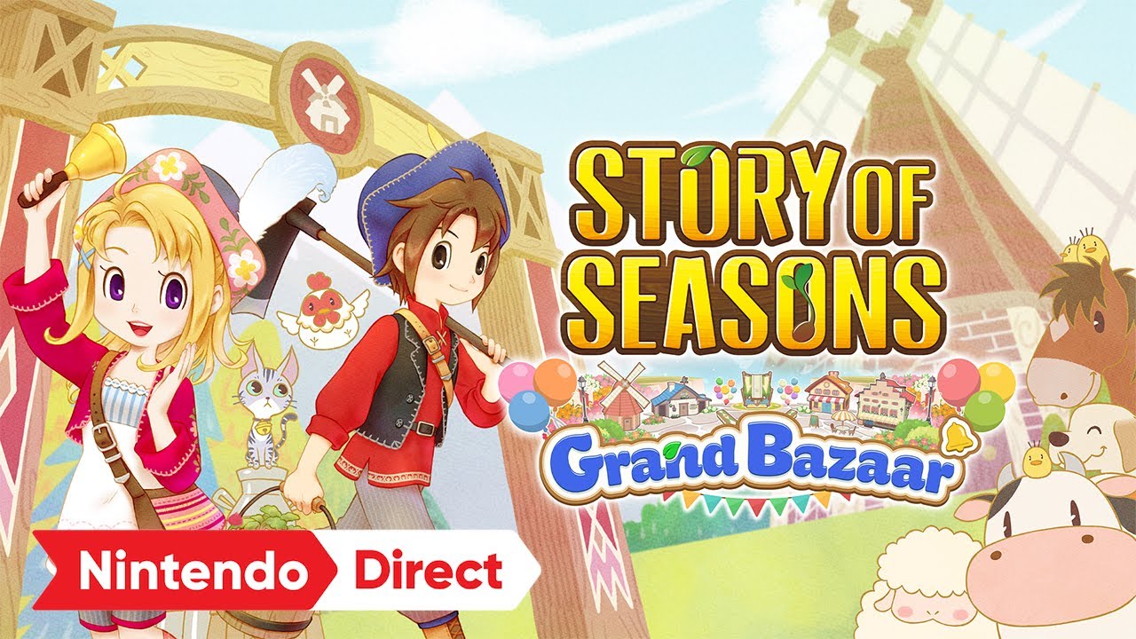 STORY OF SEASONS: Grand Bazaar – Nintendo Direct 3.27.2025