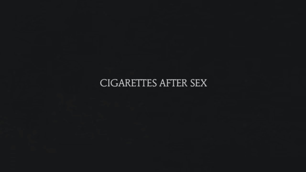 Sunsetz - Cigarettes After Sex