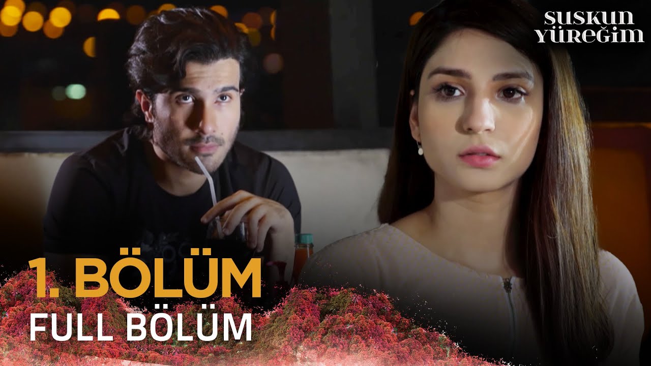 Suskun Yüreğim - Ishqiya | Pakistan Dizisi 1. Bölüm  | 28 Nisan 2025 💓💫 @kanal7
