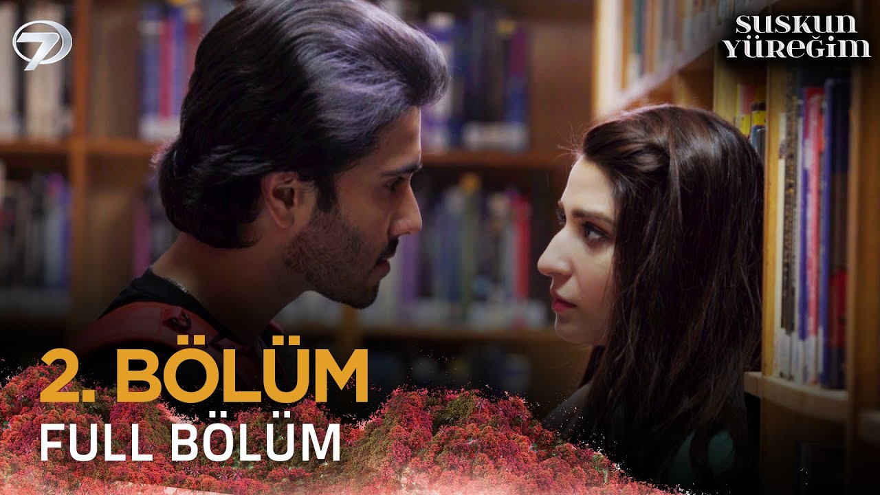 Suskun Yüreğim - Ishqiya | Pakistan Dizisi 2. Bölüm  | 29 Nisan 2025 💓💫 @kanal7