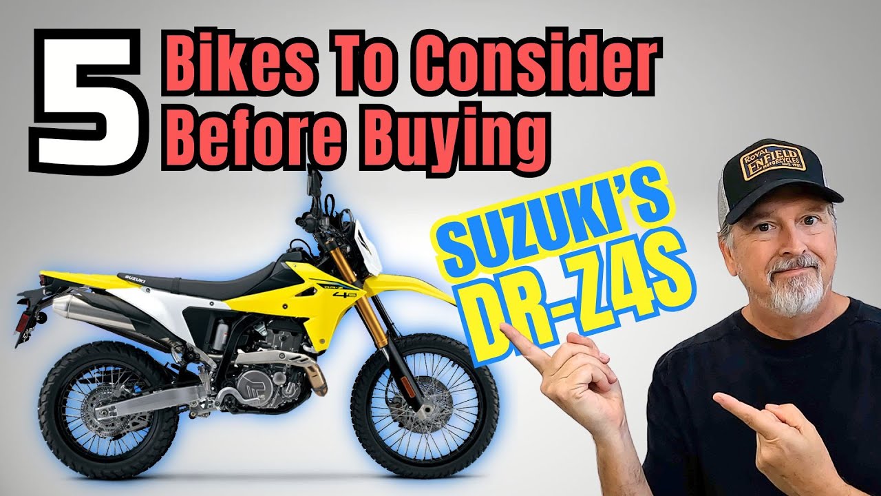Suzuki DR-Z4S Motorcycle Comparison: 5 Motorcycles To Consider Before Buying The New Suzuki DR-Z4S