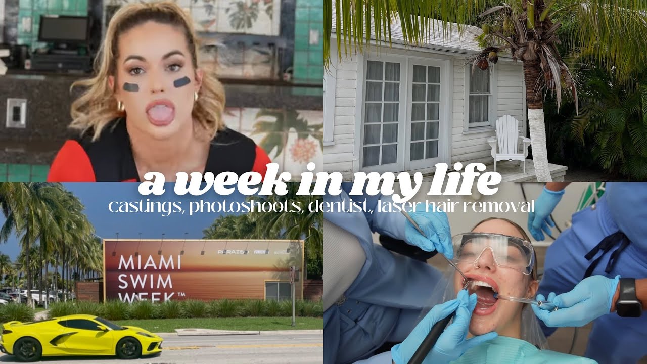swim week castings, laser hair removal, new dentist + photoshoots | WEEKLY VLOG ♡