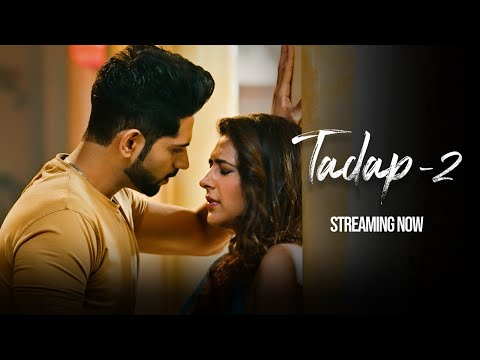 Tadap 02 : Pyaar, Dard Aur Intezaar | Latest Romantic Web Series