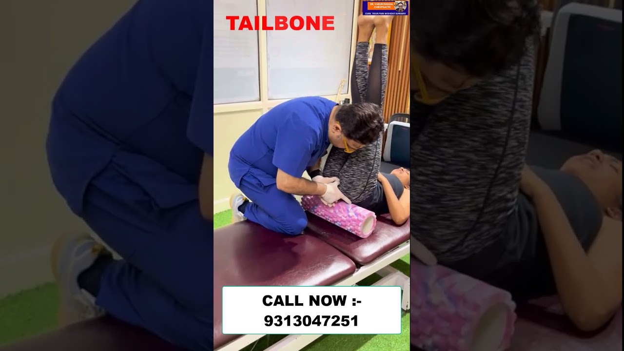 TAILBONE | Chiropractic treatment in Mumbai | Dr. Varun | Call - 9313047251 #andherieast #bollywood