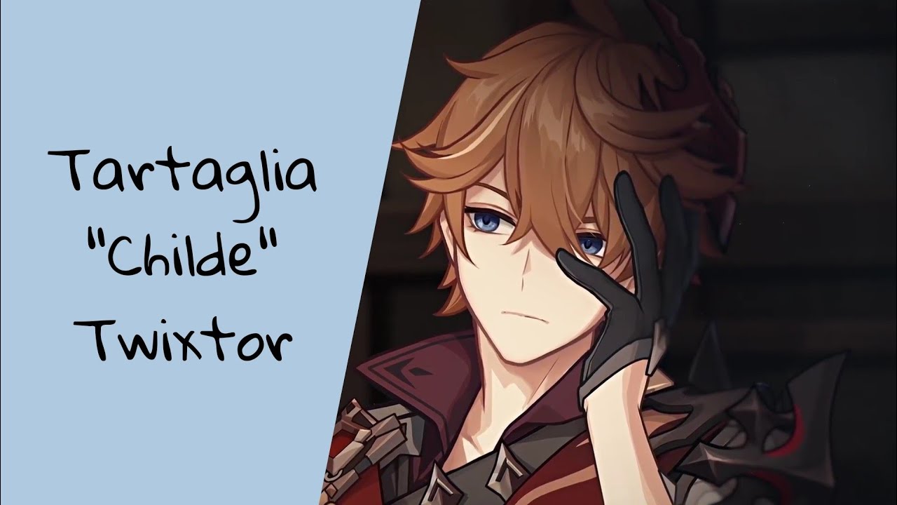 Tartaglia (Childe) Twixtor/Slowed | HD【Genshin Impact】