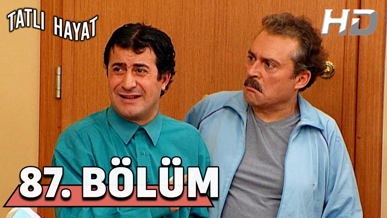 Tatlı Hayat 87. Bölüm HD