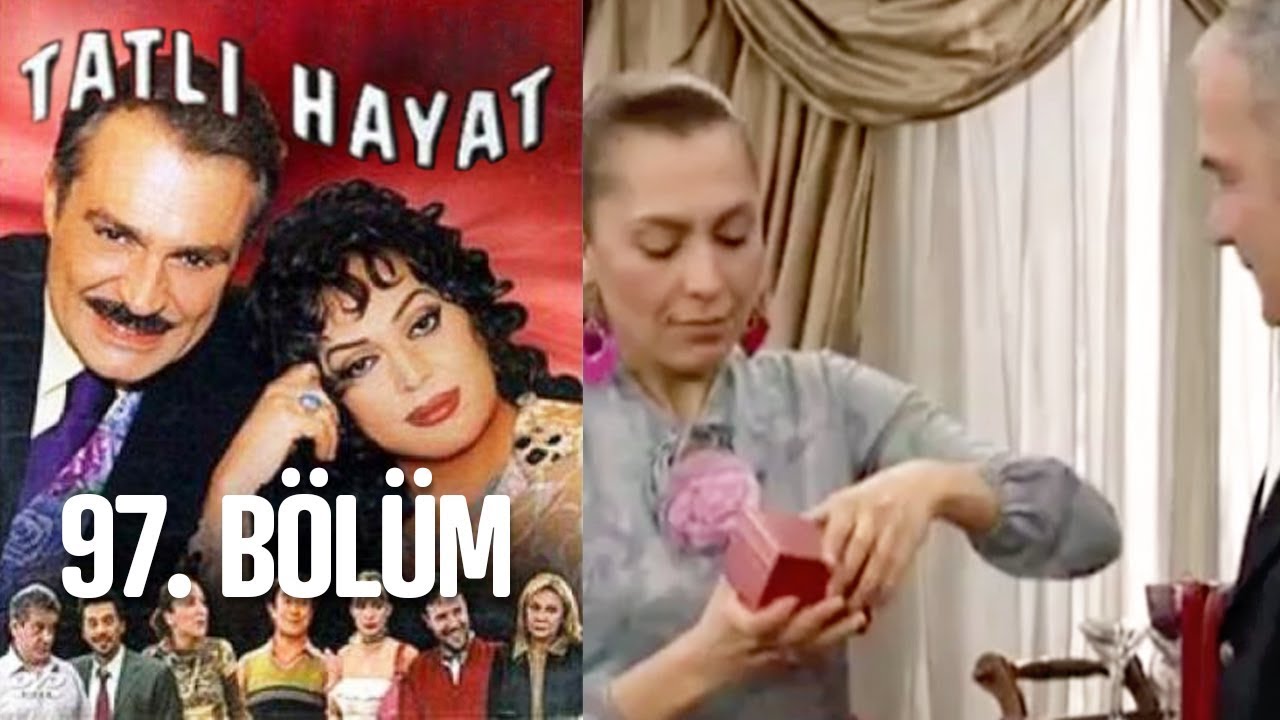 Tatlı Hayat 97. Bölüm
