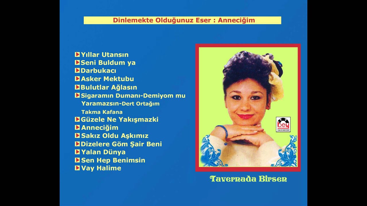 Tavernada Birsen - Anneciğim