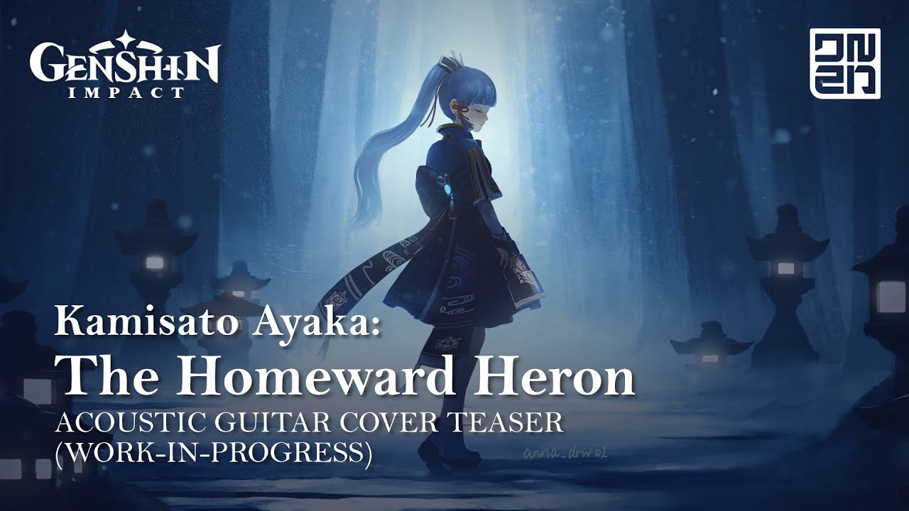 [TEASER] Kamisato Ayaka: The Homeward Heron | Genshin Impact | Acoustic Guitar Ver.